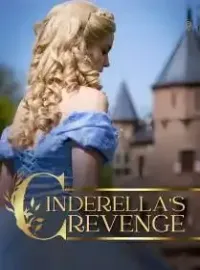 Cinderella's Revenge