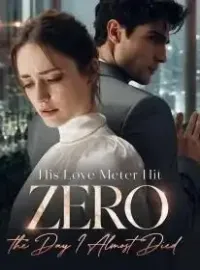 His Love Meter Hit Zero the Day I Almost Died