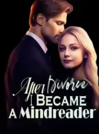 After Divorce, I Became a Mindreader