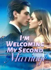 I'm Welcoming My Second Marriage