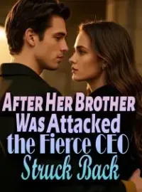 After Her Brother Was Attacked, the Fierce CEO Struck Back