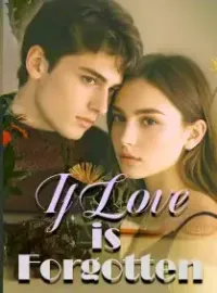 If Love is Forgotten