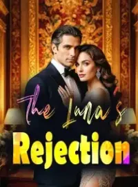 The Luna’s Rejection