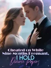 Cheated on While Nine Months Pregnant, I Hold Divorce Papers