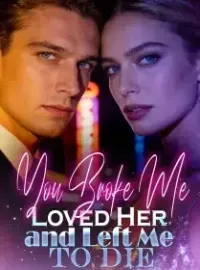 You Broke Me, Loved Her, and Left Me to Die