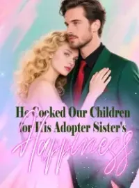 He Cooked Our Children for His Adopter Sister's Happiness
