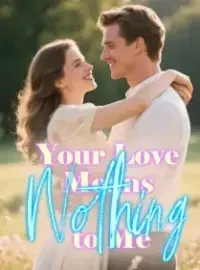 Your Love Means Nothing to Me