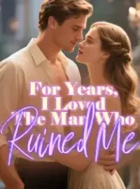 For Years, I Loved The Man Who Ruined Me