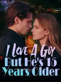 I Love A Guy, But He's 15 Years Older