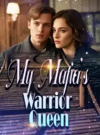 My Mafia's Warrior Queen
