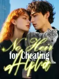 No Heir for Cheating Alpha