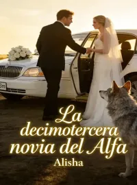 La decimotercera novia del Alfa