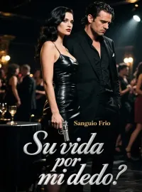 Su vida por mi dedo
