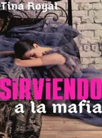 Sirviendo a la mafia