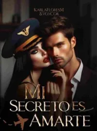 Mi secreto es amarte.