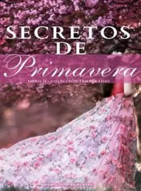Secretos de Primavera