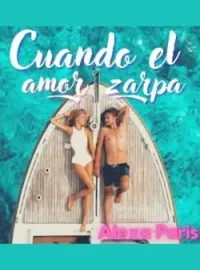 Cuando el amor zarpa 