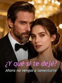 ¿Y qué si te dejé? Ahora no vengas a lamentarte