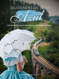 Tomando el tren azul