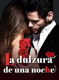 La dulzura de una noche