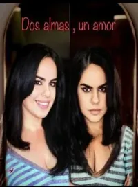 Dos almas , un amor .