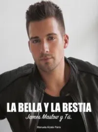 La Bella y La Bestia | James Maslow y Tú