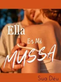 Ella Es Mí Mussa