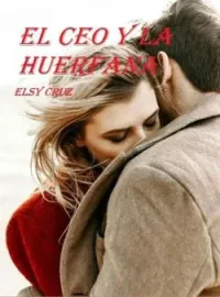 EL CEO Y LA HUÉRFANA