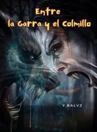 Entre la garra y el colmillo