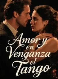 Amor y Venganza en el Tango
