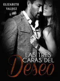 Las tres caras del deseo