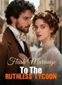 Flash Marriage To The Ruthless Tycoon cover