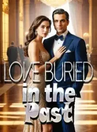 Love Buried in the Past