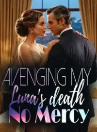 Avenging my Luna's death_No Mercy!