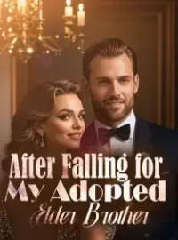 After Falling for My Adopted Elder Brother