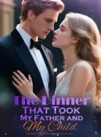 The Dinner That Took My Father and My Child