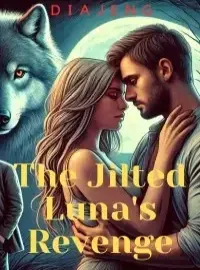 The Jilted Luna's Revenge