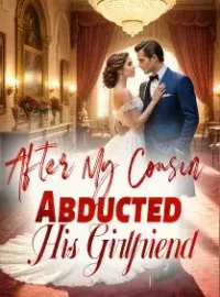 After My Cousin Abducted His Girlfriend