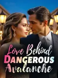Love Behind Dangerous Avalanche
