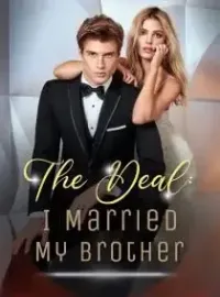 The Deal: I Married My Brother