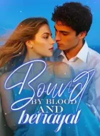 Bound by blood and betrayal