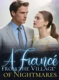 A Fiancé from the Village of Nightmares