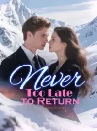 Never Too Late to Return