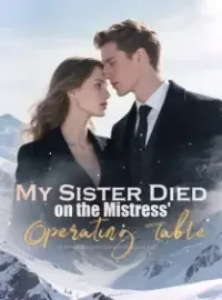 My Sister Died on the Mistress' Operating Table
