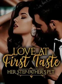 Love At First Taste: Her Stepfather's Pet