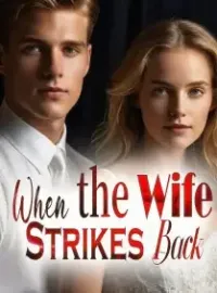 When the Wife Strikes Back