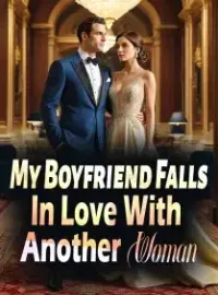 My Boyfriend Falls In Love With Another Woman