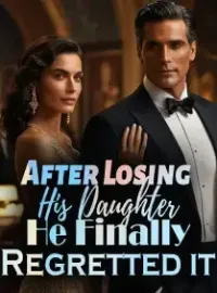 After Losing His Daughter, He Finally Regretted it!