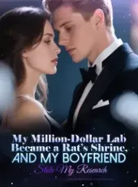 My Million-Dollar Lab Became a Rat’s Shrine, and My Boyfriend Stole My Research