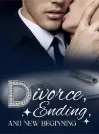 Divorce, Ending, And New Beginning